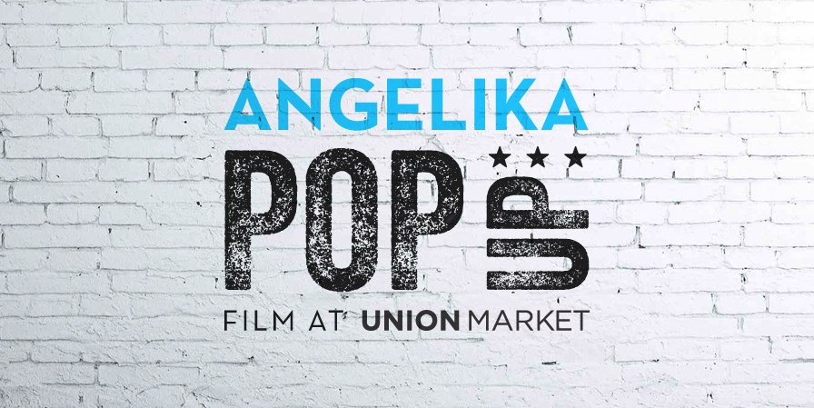 Announcing the Angelika Pop-Up at Union Market!